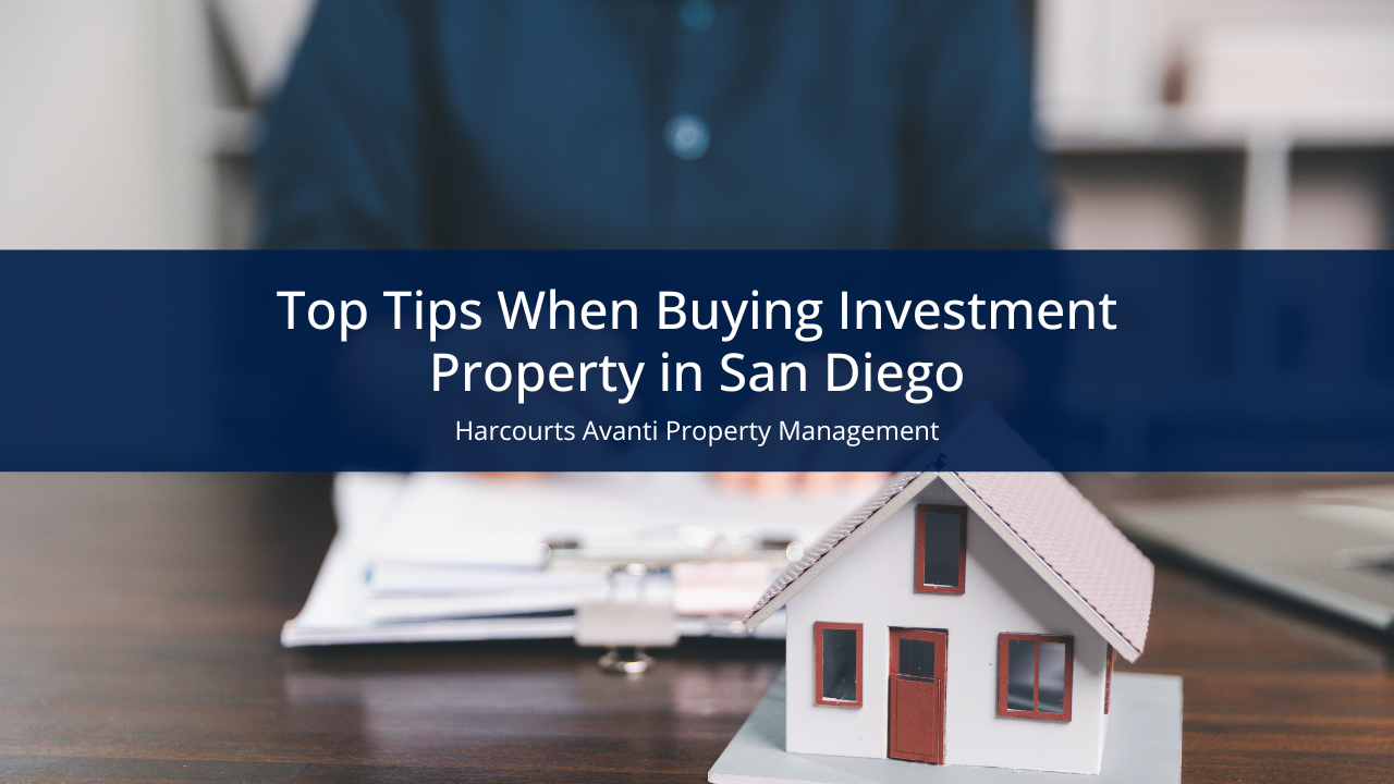 Top Tips When Buying Investment Property in San Diego